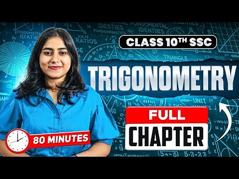 TRIGONOMETRY ONE SHOT IN 80 MINUTES🔥| CLASS 10TH SSC GEOMETRY | MAHARSHTRA STATE BOARD🌟| BOARD EXAM