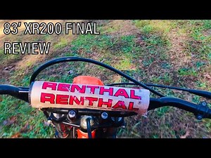 The 1983 XR200’s Final Review... Vintage bike Running and Review