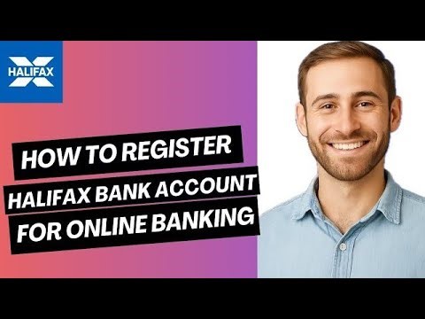 How to register Halifax Bank Account for online Banking