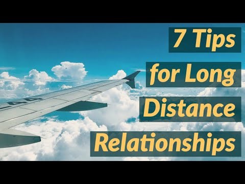 7 Tips for Long Distance Relationships (2020 Rerun)
