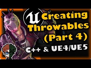 Throwables (Part 4: Lethals & Tacticals) | How To Make YOUR OWN FPS | Unreal & C++ Tutorial, Part 76
