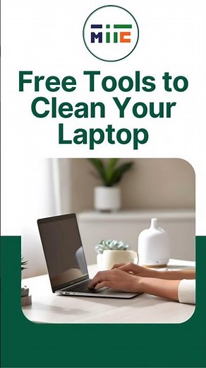 Free Tools to Clean Your Laptop