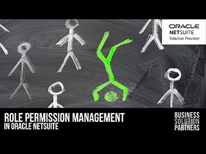 Exploring NetSuite: Role Permission Management