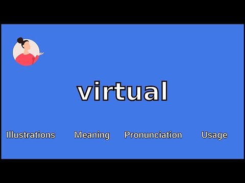 VIRTUAL - Meaning and Pronunciation