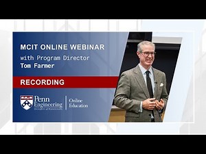 February 5, 2025 - Admissions Webinar - MCIT Online with Program Director Tom Farmer