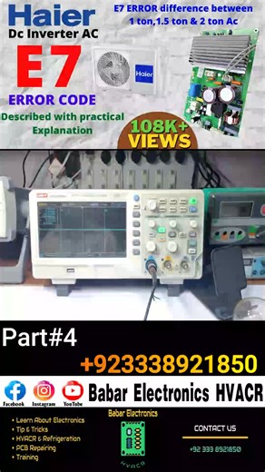 Haier DC inverter AC E7 error code AC PCB اردو _ हिंदी By Babar Electronics HVACR #HaierDCInverterAC #E7ErrorCode #ACPCB #یاردو #हिंदी #ByBabarElectronics #HVACR #AirConditioning #TechSupport #HomeAppliances #InverterAC #CoolingSolution #ErrorCodeSolution #ElectronicsFix #HVACRepair #BabarElectronics #TemperatureControl #SmartCooling #ApplianceRepairDubai | Babar Electronics HVACR