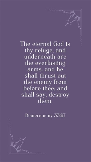 Deuteronomy 33:27 #pearlofgreatpricetabernacle #verseoftheday #bibleverse