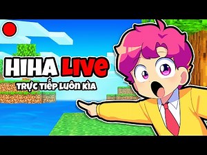 🔴 Hiha Live : Trò Chuyện về Hiha Aut cùng Hiha