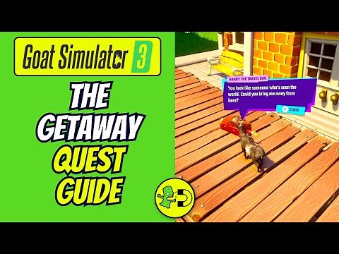 The Getaway Goat Simulator 3: Multiverse of Nonsense Event Guide
