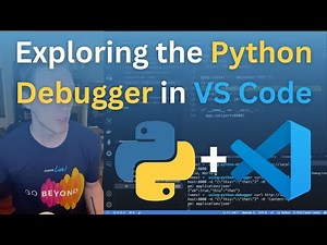 Exploring the Python Debugger in VS Code