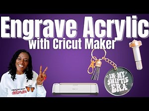 Cricut Maker Engraving Hack: DIY Acrylic Keychains