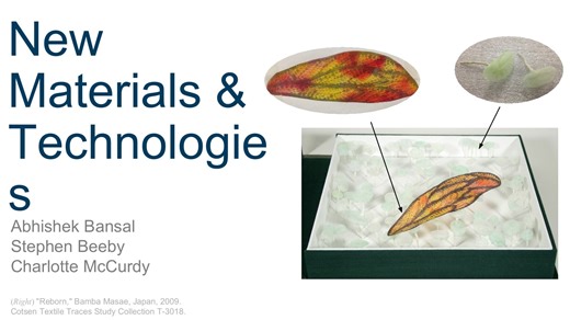 Cotsen Textile Traces Global Roundtable: Textile Futures: New Materials and Technologies
