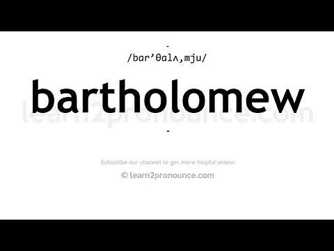 How to pronounce Bartholomew | English pronunciation