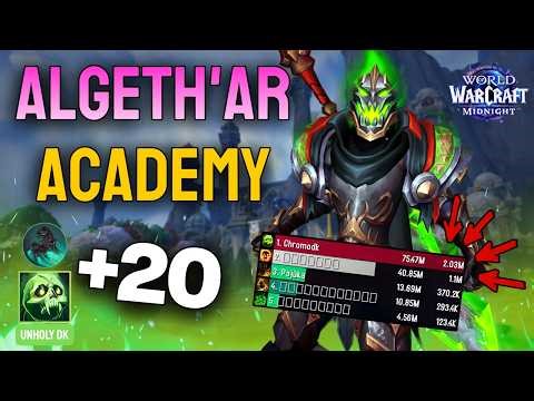 +20 Algeth'ar Academy | 2.03M BURST! | Unholy DK PoV 12.0.5 | M+ | World of Warcraft | Midnight S1