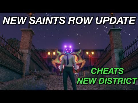 The New Saints Row Update Is Here… CHEATS!? + New District Overhaul…. My Thoughts?