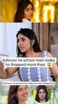 Ashnoor ne school main ladke ko thappad mara thaa 😱 #biggboss #ashnoor #shorts