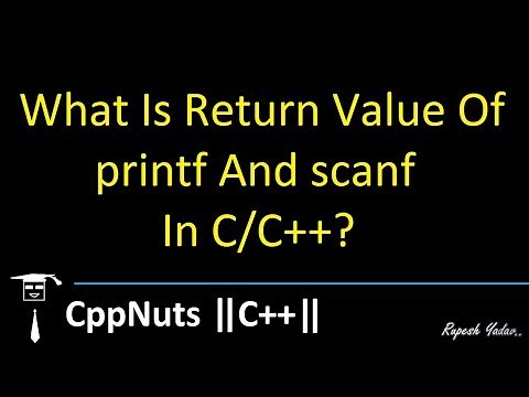 What Is Return Value Of printf And scanf In C/C++?