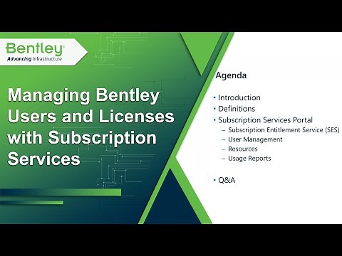 Managing Bentley Users and Licenses with Subscription Services