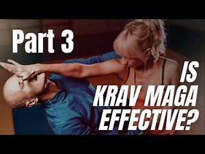 Part 03 - Is Krav Maga Effective? - Tim Larkin - Target Focus Training - Self Defense Series