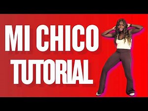 Mi Chico (EASY DANCE TUTORIAL) *beginner friendly
