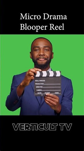 Micro Drama Bloopers 4