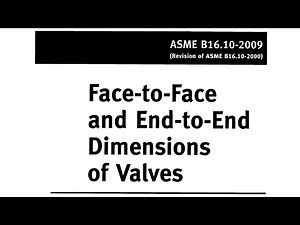 How To Use ASME B16.10 To Determine the Valve Length #Standard Tips 4