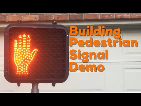 Building a Pedestrian Signal Demo