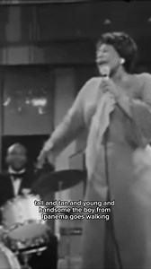 Ella in Italy in 1970 performing "The Boy from Ipanema!" | Ella Fitzgerald