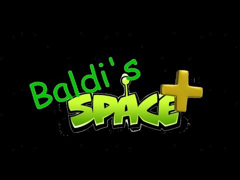Baldi’s Space Plus Trailer