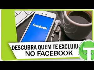 Como descobrir quem te deletou no Facebook pelo Android