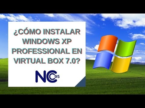Cómo instalar Windows XP Professional en VirtualBox 7.0 | Tutorial en Español (2025)