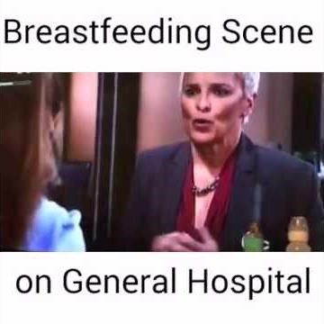 General Hospital- Breastfeeding Scene