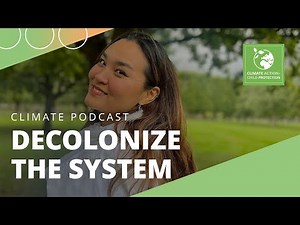 Klima-Podcast: Climate Action – Decolonize the System | SOS-Kinderdörfer weltweit
