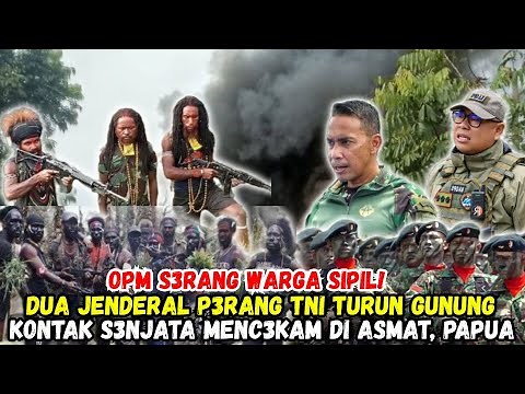 Two Indonesian National Armed Forces Generals Take to the Mountains! Gunfire Against the OPM in A...