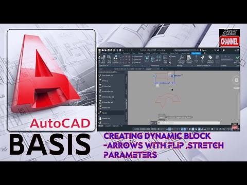 CREATING DYNAMIC BLOCK - ARROWS WITH FLIP, STRETCH PARAMETERS