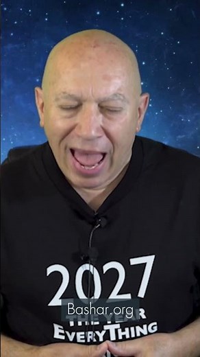 Bashar on 2027 & The Beginning of Open Contact 🌌🚀