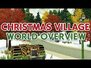 Christmas Village World Overview | The Sims 3