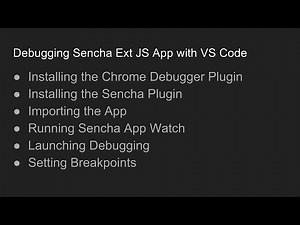 Debugging a Sencha Ext JS App with VS Code