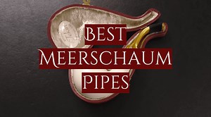 5 Best Meerschaum Pipes