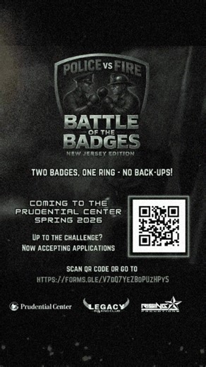 🔥 APPLICATIONS CLOSING SOON! 🔥 🥊 BATTLE OF THE BADGES 🥊 Police • Fire • EMS • Military 📍 Prudential Center – Newark, NJ 📅 Spring 2026 This is your last call to represent your department on one of the BIGGEST stages in New Jersey. The ring is set. The lights are ready. The belts are waiting. If you’re a first responder or military and you want to step into the ring for pride, purpose, and the youth — now is the time. ✅ USA Boxing–sanctioned ✅ Elite matching & training camps ✅ Belts, exposur