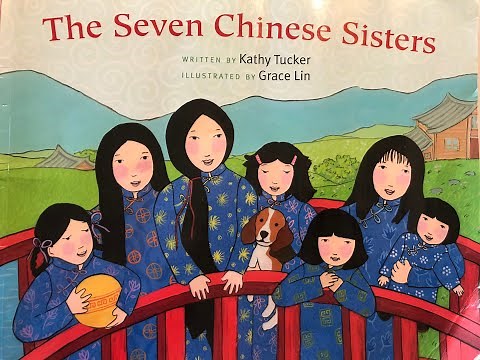 The Seven Chinese Sisters Read Aloud