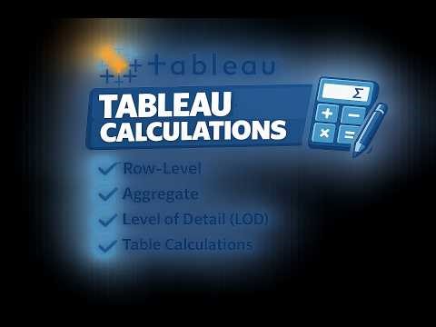 Types of Tableau Calculations and Calculated fields