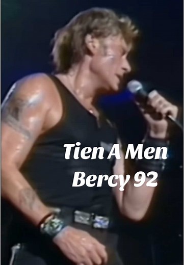Johnny Hallyday : Tien A Men Live à Bercy 1992
