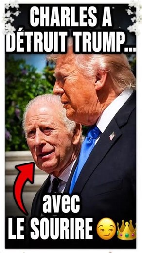 Charles III humilie Trump avec humour 👑😏 #Shorts