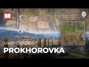 Official Map Guides - Prokhorovka