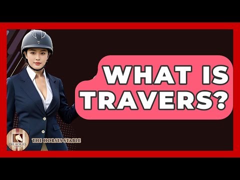 What Is Travers? - The Horses Stable