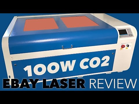 Better than Glowforge? eBay 100W CO2 laser