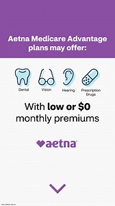 Shop Aetna® $0/monthly premium Medicare Advantage plans with...