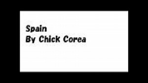 Spain by Chick Corea