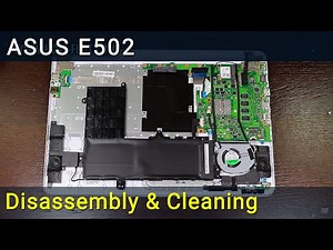 Asus E502 Disassembly and Fan Cleaning